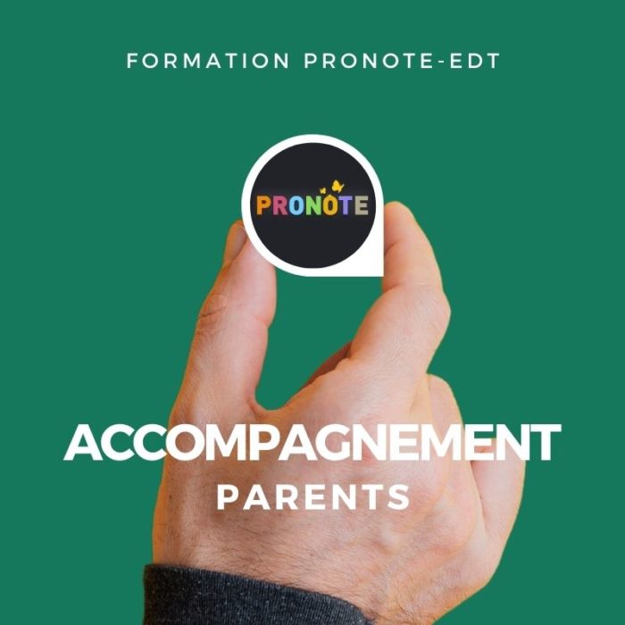 Accompagnement Pronote - Parents
